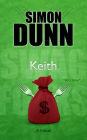 Keith: A Novel