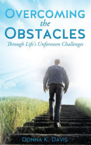 Title: Overcoming the Obstacles, Author: Donna K. Davis