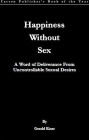 Happiness Without Sex