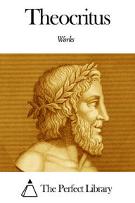 Title: Works of Theocritus, Author: Theocritus