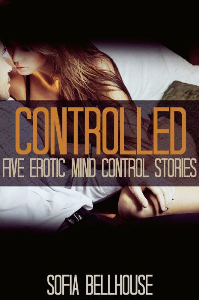 Encounters: Five Erotic Mind Control Stories