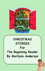 CHRISTMAS STORIES FOR THE BEGINNING READER And ESL STUDENT ~~ KID-FRIENDLY AND FUN