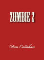 Zombie 2