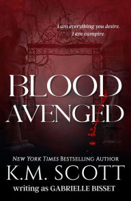 Title: Blood Avenged (Sons of Navarus #1), Author: Gabrielle Bisset