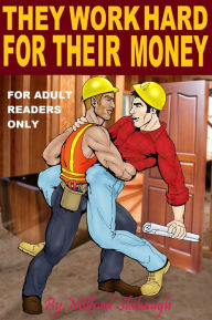Title: They Work Hard for Their Money, Author: Milford Slabaugh