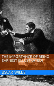 Title: The Importance of Being Earnest, Author: Oscar Wilde