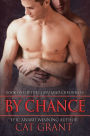 By Chance (Book One of the Courtland Chronicles)