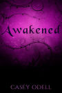 Awakened (Cursed Magic Series: Book Two)