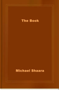 Title: The Book, Author: Michael Shaara