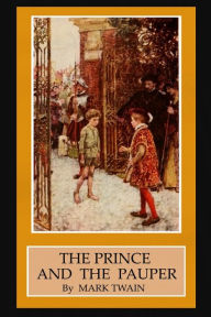 Title: The Prince and the Pauper, Author: Mark Twain