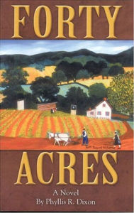 Title: Forty Acres Nook, Author: Phyllis Dixon
