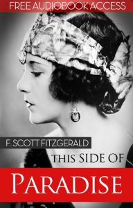 Title: This Side of Paradise (with Audiobook Access), Author: F. Scott Fitzgerald