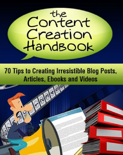 The Content Creation Handbook