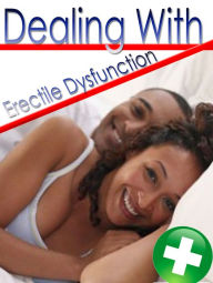 Title: Dealing With Erectile Dysfunction, Author: Anonymous