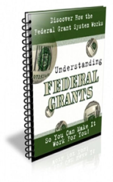 Understanding Federal Grants