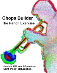 Title: Chops Builder, Author: Clint McLaughlin