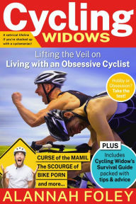 Title: Cycling Widows, Author: Alannah Foley