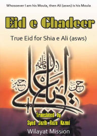 Title: Eid e Ghadeer, Author: Syed Jazib Reza Kazmi