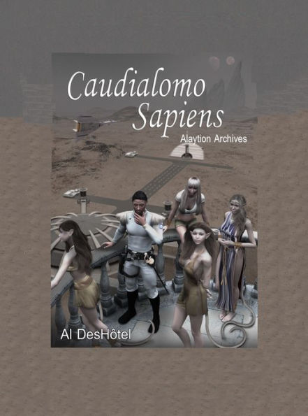 Alaytion Archives: Caudialomo Sapiens