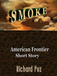 Title: Smoke, Author: Richard Puz
