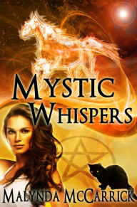 Title: Mystic Whispers, Author: Malynda McCarrick