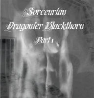 Title: Sorceurian Dragonier Blackthorn, Author: Beth Wright