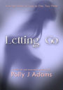 Letting Go (a tale of paranormal erotica)
