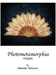 Title: Photometamorphia, Author: Webster Terhune