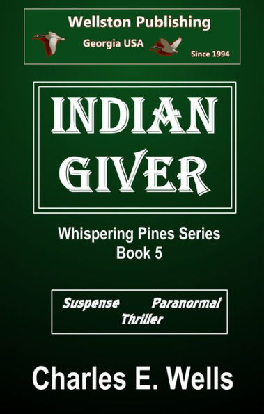 Indian Giver (Whispering Pines Book 5)