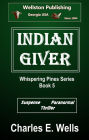 Indian Giver (Whispering Pines Book 5)