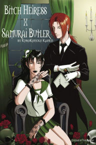 Title: Bitch Heiress X Samurai Butler, Author: KuroKoneko Kamen