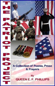 Title: The Patriot Project, Author: Queen E. F. Phillips