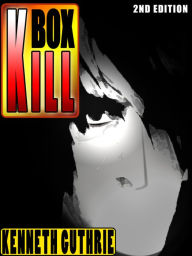 Title: Kill Box [Real World Promo Story], Author: Kenneth Guthrie