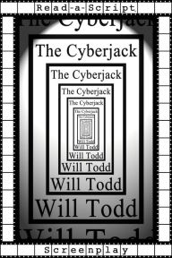 Title: The Cyberjack, Author: Will Todd