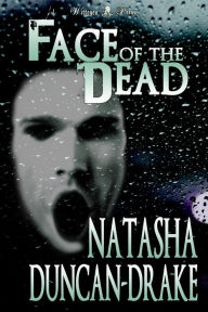 Title: Face of the Dead, Author: Natasha Duncan-Drake