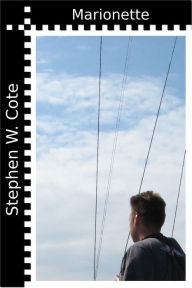 Title: Marionette, Author: Stephen Cote