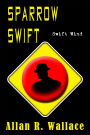 Sparrow Swift Wind (personal sovereignty)