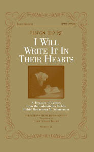 Title: I Will Write It In Their Hearts, Volume 6, Author: Sichos In English