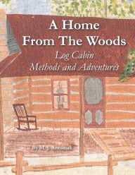 Title: A Home from the Woods ebook version, Author: Michael Antoniak