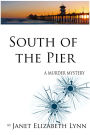 South of the Pier-A Murder Mystery