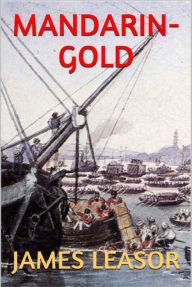 Title: Mandarin-Gold, Author: James Leasor