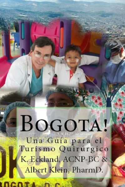 Bogota! Una Guía para el Turismo Quirúrgico