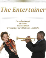 Title: The Entertainer Pure sheet music for piano by Scott Joplin arranged by Lars Christian Lundholm, Author: Pure Sheet Music