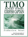 Timo and the Codfish Captain