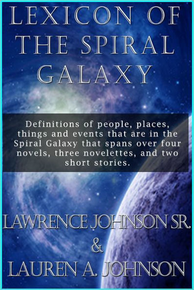 Lexicon of the Spiral Galaxy