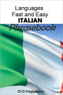 Languages Fast and Easy ~ Italian Phrasebook