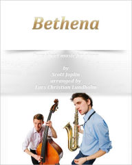 Title: Bethena Pure sheet music for piano by Scott Joplin arranged by Lars Christian Lundholm, Author: Pure Sheet Music