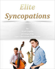 Title: Elite Syncopations Pure sheet music for piano by Scott Joplin arranged by Lars Christian Lundholm, Author: Pure Sheet Music