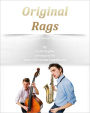 Original Rags Pure sheet music for piano by Scott Joplin arranged by Lars Christian Lundholm