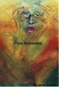 Title: Das Sphärennetz, Author: Jens Löser